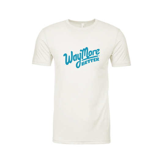 Way More Better - T-Shirt - White and Bondi Blue